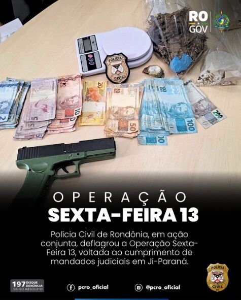 OPERAÇÃO SEXTA-FEIRA 13 - INVESTIGAÇÃO DE HOMICÍDIO LEVA A PRISÕES EM AÇÕES DA PC EM JI-PARANÁ
