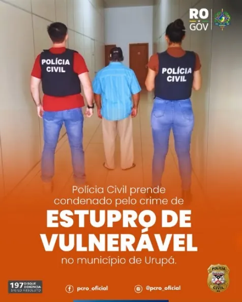 FORA DE CIRCULAÇÃO - Condenado por estupro de vulnerável é preso pela Polícia Civil em Urupá 

