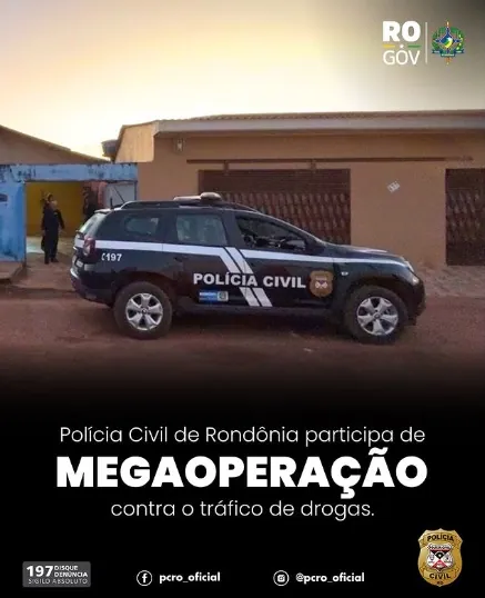 CRIMES DE FRONTEIRAS -  Polícia Civil de Rondônia participa de megaoperação nacional contra o tráfico de drogas; 40 presos
