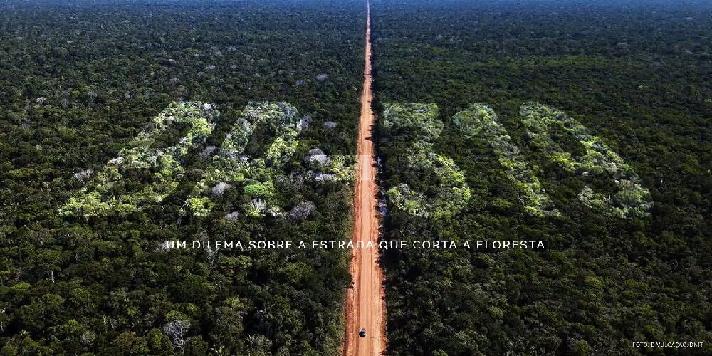 DOR DE CABEÇA SEM CURA - BR-319 um dilema sobre a estrada que corta a floresta