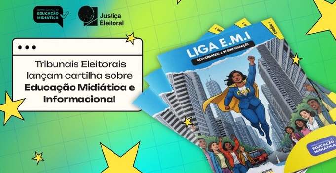 Tribunais Eleitorais lançam cartilha sobre Educação Midiática e Informacional