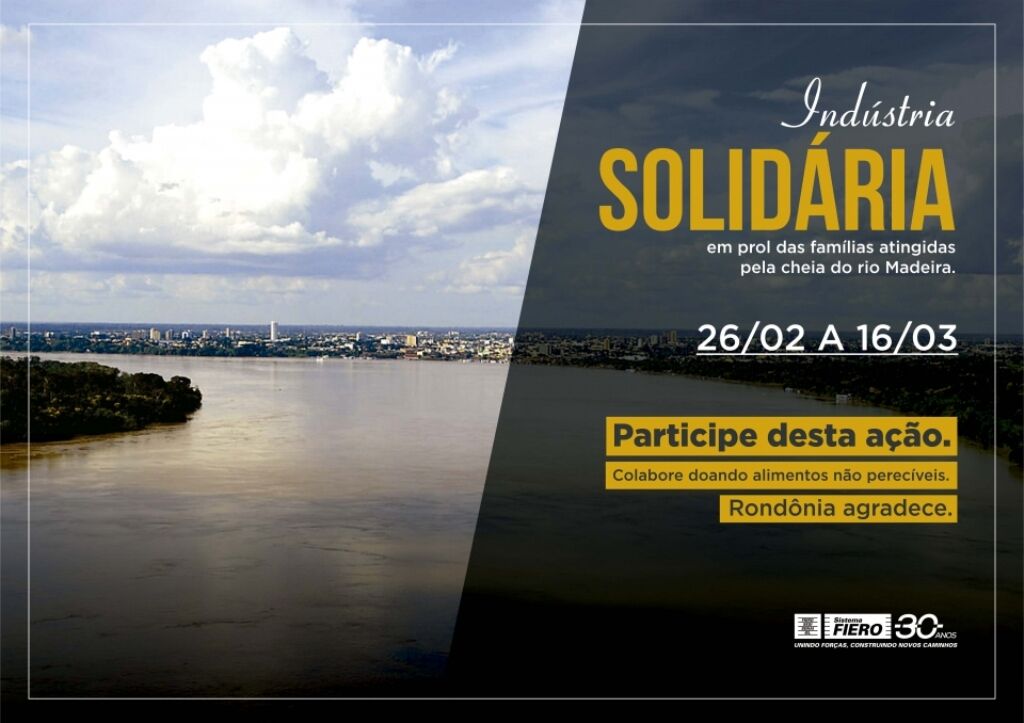 Fiero lança ação solidária em prol dos atingidos pela cheia do rio Madeira