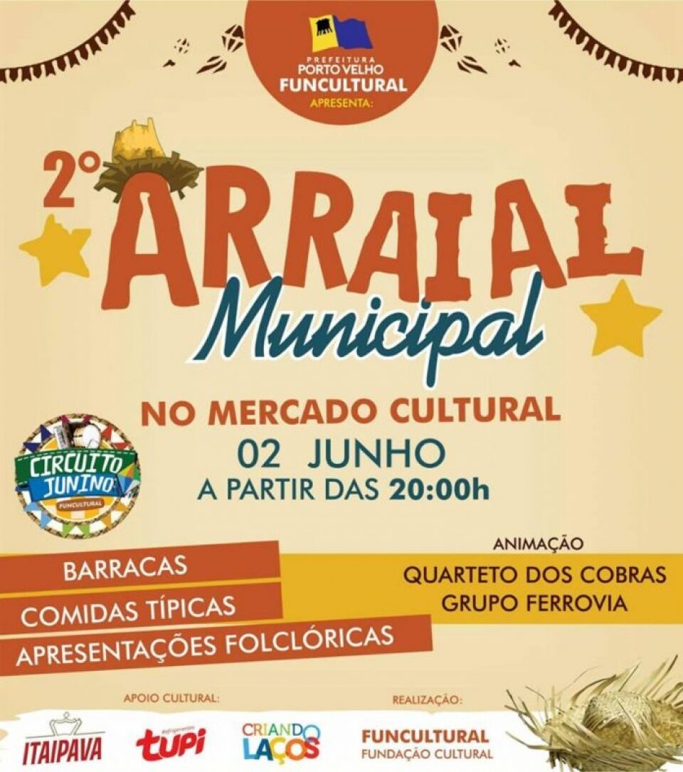 Prefeitura realiza segunda edição do Arraial Municipal neste sábado no Mercado Cultural