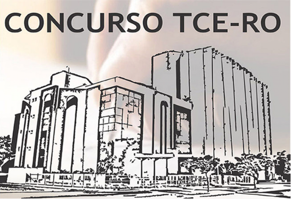 TCE-RO já prepara novo concurso público para preencher 13 vagas