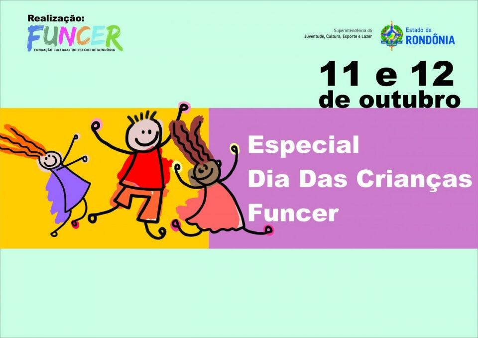 Casa da Cultura Ivan Marrocos e Teatro Guaporé têm programação infantil na Semana da Criança