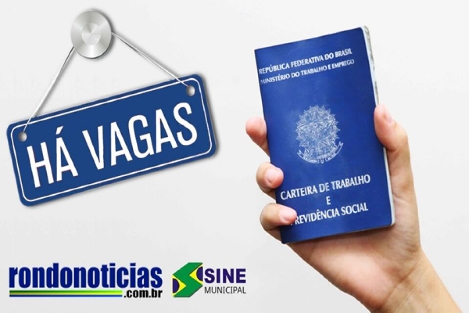 Sine de Porto Velho oferta 49 vagas de emprego nesta segunda-feira, 22