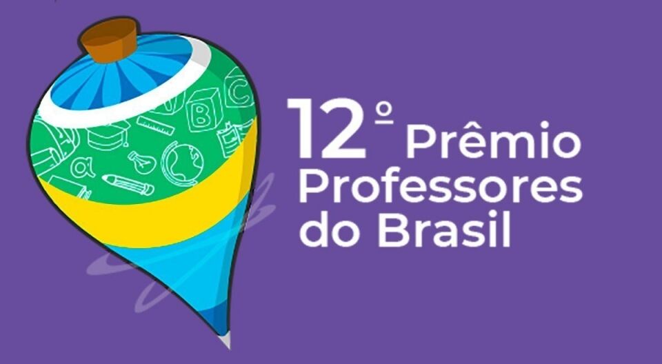 Prêmio Professores do Brasil está com inscrições abertas