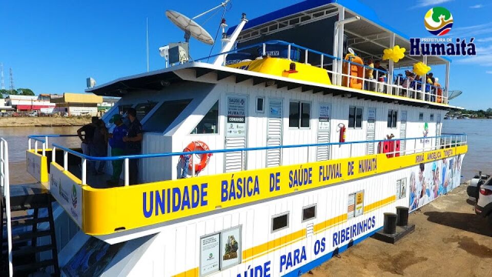 Balsa da saúde em Humaitá reformada e ampliada entregue pelo prefeito herivaneo seixas