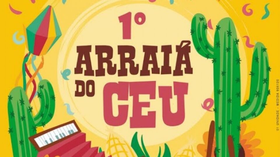1º Arraiá da praça CEU acontece nos dias 5 e 6 de julho