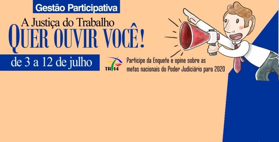 Consulta pública sobre as metas para 2020 inicia nesta quarta pela Justiça do Trabalho em RO-AC