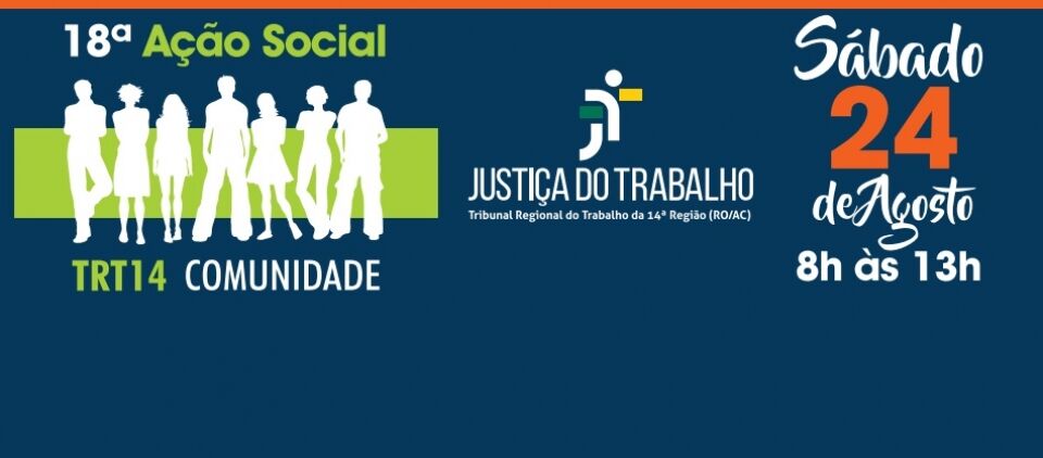 TRT14 Comunidade recebe população da Zona Sul da Capital no próximo dia 24
