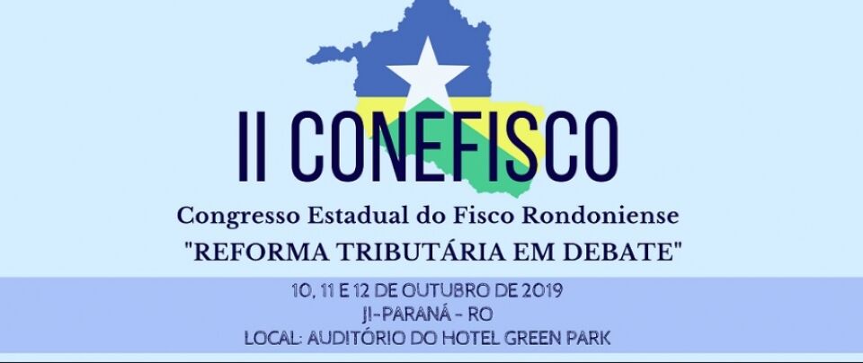 II CONEFISCO inicia nesta quinta-feira em Ji-Paraná